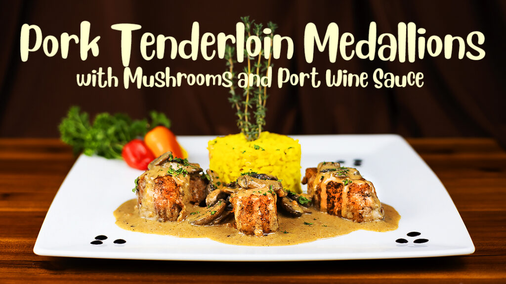 Pork Tenderloin Medallions with Port Wine Cream Sauce.